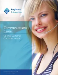 Communications Center Optimal Customer Communications