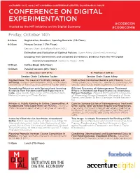 CONFERENCE on DIGITAL EXPERIMENTATION @CODECON Hosted by the MIT Initiative on the Digital Economy #CODECON16 Friday, October 14Th
