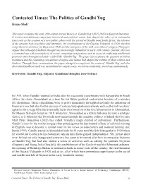Contested Times: the Politics of Gandhi Yug Krupa Shah1