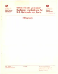 Double Stack Container Systems: Implications for U.S. Railroads And