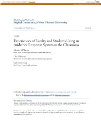 Experiences of Faculty and Students Using an Audience Response System in the Classroom Christine M