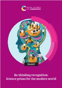 Re-Thinking Recognition: Science Prizes for the Modern World