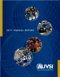 2011 Annual Report MESSAGE from AUVSI PRESIDENT & CEO, MICHAEL TOSCANO