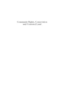 Community Rights, Conservation and Contested Land