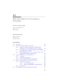 Embedded Multi-Core Processing for Networking