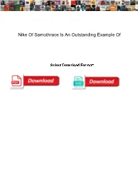 Nike of Samothrace Is an Outstanding Example Of