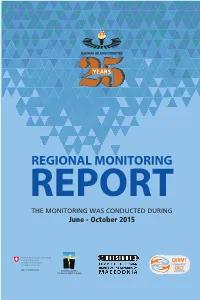 REGIONAL MONITORING REPORT the MONITORING WAS CONDUCTED DURING June - October 2015