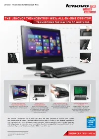 THE LENOVO® THINKCENTRE® M93z ALL-IN-ONE DESKTOP TRANSFORMS the WAY YOU DO BUSINESS