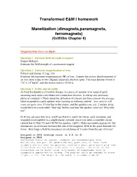 Transformed E&M I Homework Manetization (Dimagnets