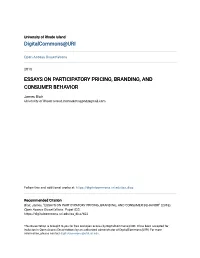 Essays on Participatory Pricing, Branding, and Consumer Behavior