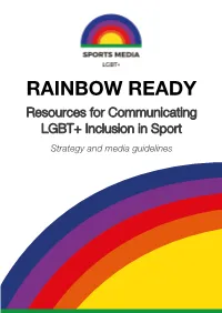 RAINBOW READY Resources for Communicating LGBT+ Inclusion in Sport Strategy and Media Guidelines Introduction Index