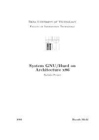 System GNU/Hurd on Architecture X86 Bachelor Project