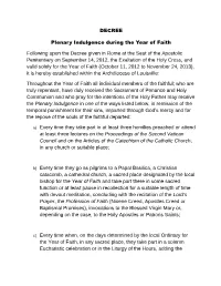 DECREE Plenary Indulgence During the Year of Faith Following Upon