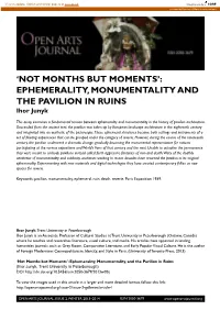 EPHEMERALITY, MONUMENTALITY and the PAVILION in RUINS Ihor Junyk