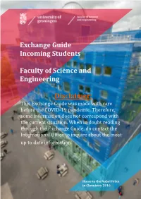 Exchange Guide Incoming Students Faculty of Science and Engineering Disclaimer