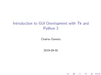 Introduction to GUI Development with Tk and Python 3