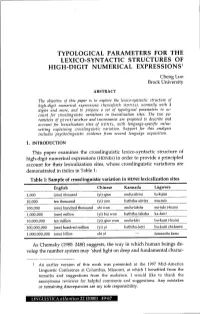 TYPOLOGICAL PARAMETERS for the LEXICO-SYNT ACTIC STRUCTURES of HIGH-DIGIT NUMERICAL Expressionsl