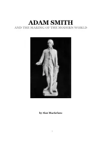 Adam Smith and the Making of the Modern World