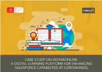 Case Study on Vidhyaonline: a Digital Learning Platform for Enhancing