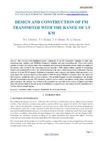 Design and Construction of Fm Transmiter with the Range of 1.5 Km