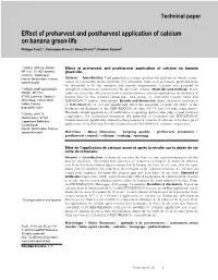 Effect of Preharvest and Postharvest Application of Calcium on Banana Green-Life