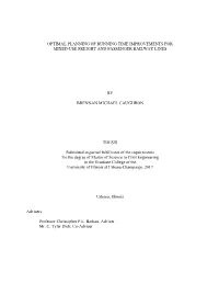 Optimal Planning of Running Time Improvements for Mixed-Use Freight and Passenger Railway Lines