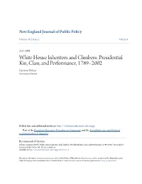 Presidential Kin, Class, and Performance, 1789Â•ﬁ2002