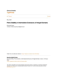 Prime Stability in Intermediate Extensions of Integral Domains