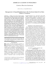 AMERICAN ACADEMY of PEDIATRICS Management of Hyperbilirubinemia in the Newborn Infant 35 Or More Weeks of Gestation