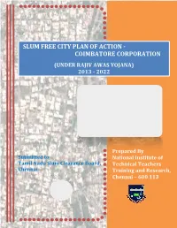 Coimbatore Corporation (Under Rajiv Awas Yojana) 2013 - 2022