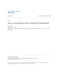 Survey and Analysis of Four Works for Wind Band