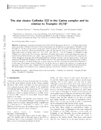 The Star Cluster Collinder 232 in the Carina Complex and Its Relation to Trumpler 14/16 Almost Coeval