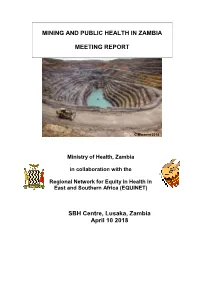 Zambia Mining and Public Health Mtg Rep April2018.Pdf
