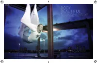 Body Beautiful Fitness Is No Longer Just About Dumbbells and Push-Ups: There’S a New World of Wild and Wonderful Exercise Options
