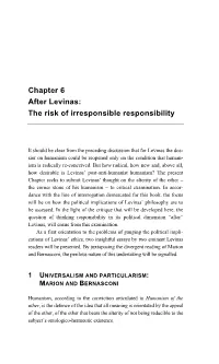Chapter 6 After Levinas: the Risk of Irresponsible Responsibility