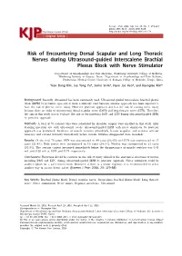 Risk of Encountering Dorsal Scapular and Long Thoracic Nerves During Ultrasound-Guided Interscalene Brachial Plexus Block with Nerve Stimulator