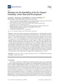 Strategies for the Simulation of Sea Ice Organic Chemistry: Arctic Tests and Development