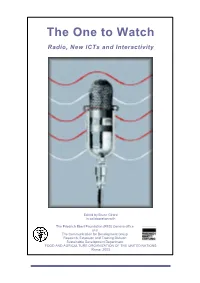 The One to Watch Radio, New Icts and Interactivity