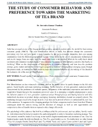 The Study of Consumer Behavior and Preference Towards the Marketing of Tea Brand