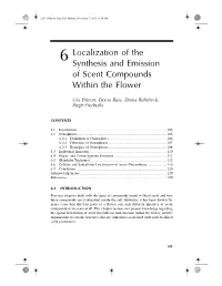 6 Localization of the Synthesis and Emission of Scent Compounds