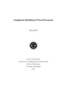 Coalgebraic Modelling of Timed Processes