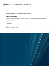 Definers and Defined a Study of the Portrayal of Black Masculinity in the Characters and Communities in Toni Morrison’S Beloved and Paradise