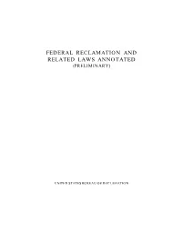 Federal Reclamation and Related Laws Annotated (Preliminary)