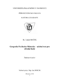 Geografie Frýdecko-Místecka – Učební Text Pro Střední Školy