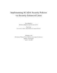 Implementing SCADA Security Policies Via Security-Enhanced Linux