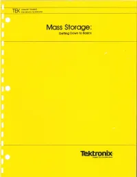 Mass Storage: Getting Down to Basics