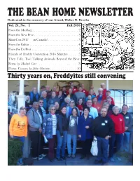 THE BEAN HOME NEWSLETTER Dedicated to the Memory of Our Friend, Walter R