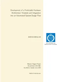 Development of a Predictable Hardware Architecture Template and Integration Into an Automated System Design Flow
