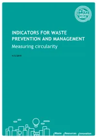 INDICATORS for WASTE PREVENTION and MANAGEMENT Measuring Circularity