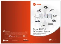 Trane TVRTM II DC Inverter System